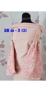 Заготовка під вишивку "Сорочка жіноча БЖ вк Л 131"