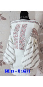 Заготовка під вишивку "Сорочка жіноча БЖ вк Л 142-1"